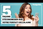 Quel forfait mobile choisir selon votre budget